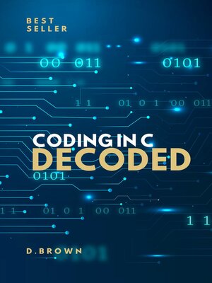 cover image of Coding In C Decoded